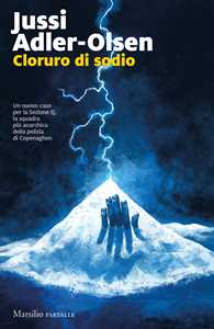 Libro Cloruro di sodio. I casi della sezione Q Jussi Adler-Olsen