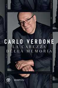 Libro La carezza della memoria  Carlo Verdone