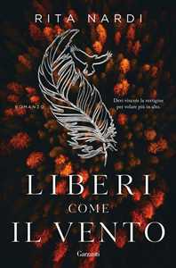 Libro Liberi come il vento. Copia autografata su ex libris Rita Nardi