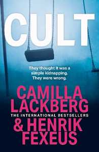 Libro in inglese Cult Camilla Läckberg Henrik Fexeus