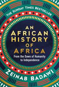 Ebook An African History of Africa Zeinab Badawi