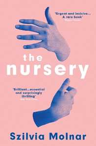 Libro in inglese The Nursery Szilvia Molnar