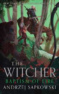 Libro in inglese Baptism of Fire: Witcher 3 - Now a major Netflix show Andrzej Sapkowski