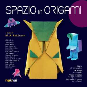 Libro Spazio in origami. Con 100 fogli di carta per origami. Con video tutorial 