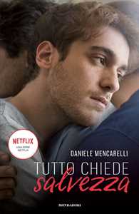 Libro Tutto chiede salvezza Daniele Mencarelli