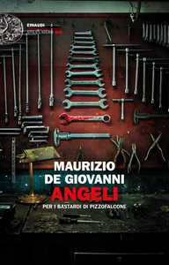 Libro Angeli per i Bastardi di Pizzofalcone Maurizio de Giovanni