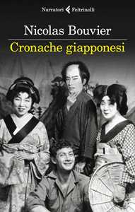 Libro Cronache giapponesi Nicolas Bouvier