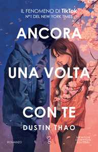 Libro Ancora una volta con te Dustin Thao