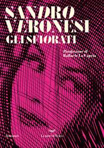 Libro Gli sfiorati Sandro Veronesi