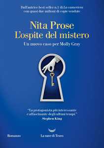 Libro L'ospite del mistero. Un nuovo caso per Molly Gray Nita Prose