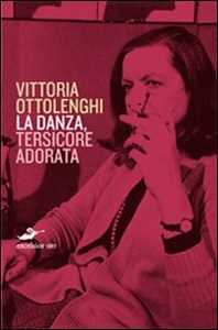 Libro La danza Vittoria Ottolenghi