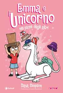 Libro Emma e l'unicorno. Nei panni degli altri Dana Simpson