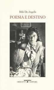 Libro Poesia e destino Milo De Angelis