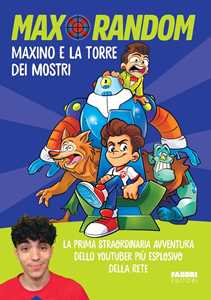 Libro Maxino e la torre dei mostri Max Random