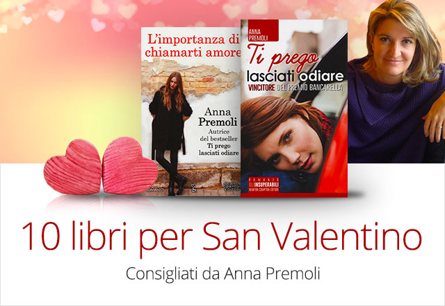Anna Premoli per San Valentino: Il mio racconto inedito per voi