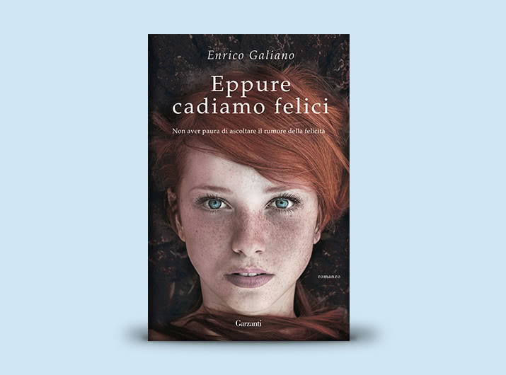 Eppure cadiamo felici