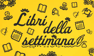 I libri della settimana