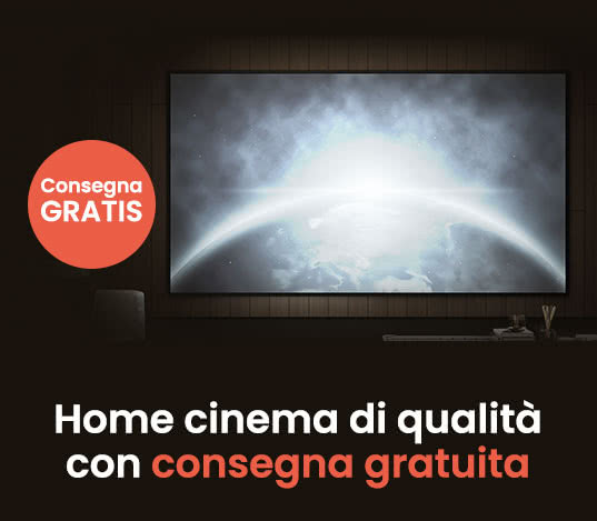 Consegna gratuita Home Cinema