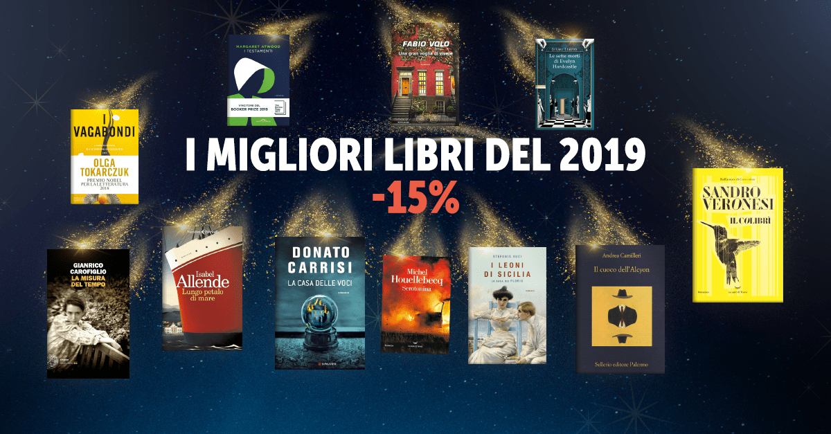 I migliori libri 2019 da leggere assolutamente i best seller IBS
