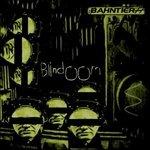 Blindoom - CD Audio di Bahntier