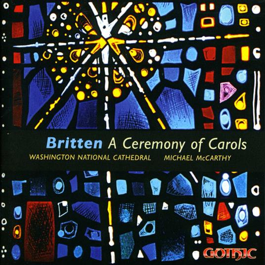 A Ceremony Of Carols - CD Audio di Benjamin Britten