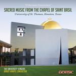 Sacred Music From The Chapel Of St. Basil