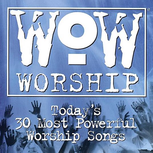 Wow Worship - Today's 30 Most Powerful Worship - CD Audio