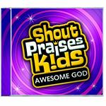 Shout Praises Kids Awesome God...