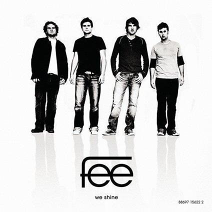 We Shine - CD Audio di Fee