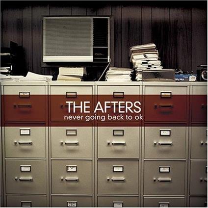 Never Going Back To Ok - CD Audio di Afters