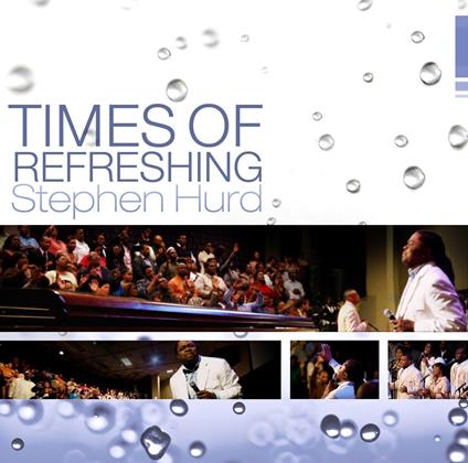 Times Of Refreshing - CD Audio di Stephen Hurd