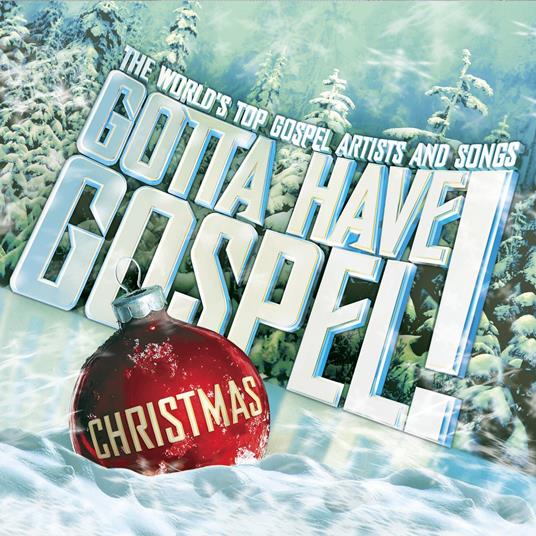 Gotta Have Gospel Christmas - CD Audio