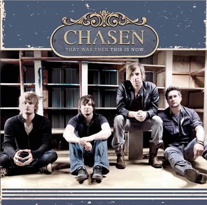 That Was Then This Is Now - CD Audio di Chase