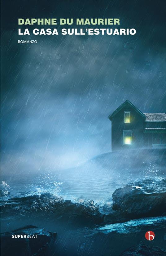 La casa sull'estuario - Daphne Du Maurier - copertina