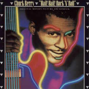 Hail! Hail! Rock 'N' Roll - CD Audio di Chuck Berry