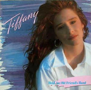 Hold An Old Friend's Hand - Vinile LP di Tiffany