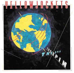 The Spin - CD Audio di Yellowjackets