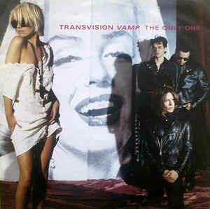 The Only One - Vinile 7'' di Transvision Vamp