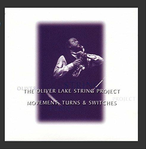 Movement, Turns and Switches - CD Audio di Oliver Lake