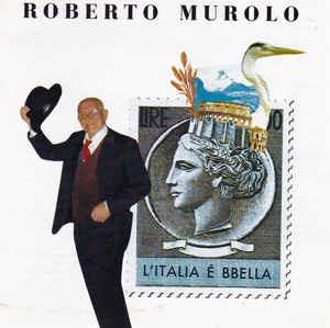 L'Italia E' Bbella - Vinile LP di Roberto Murolo