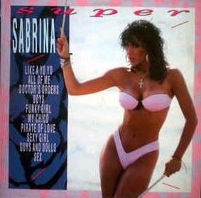 Super Sabrina - Vinile LP di Sabrina Salerno