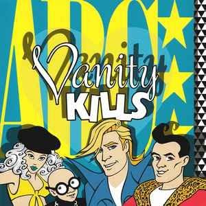 Vanity Kills - Vinile 7'' di ABC