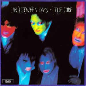 In Between Days - Vinile LP di Cure