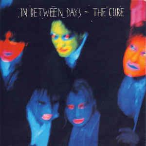 In Between Days - Vinile 7'' di Cure