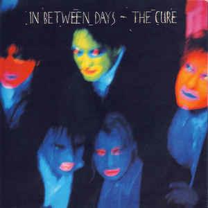 In Between Days - Vinile 7'' di Cure