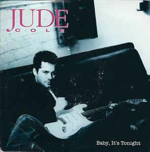 Baby, It's Tonight - Vinile 7'' di Jude Cole