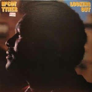 Looking Out - Vinile LP di McCoy Tyner