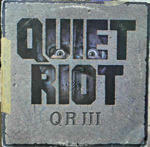 QR III - Vinile LP di Quiet Riot