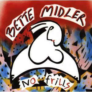No Frills - Vinile LP di Bette Midler