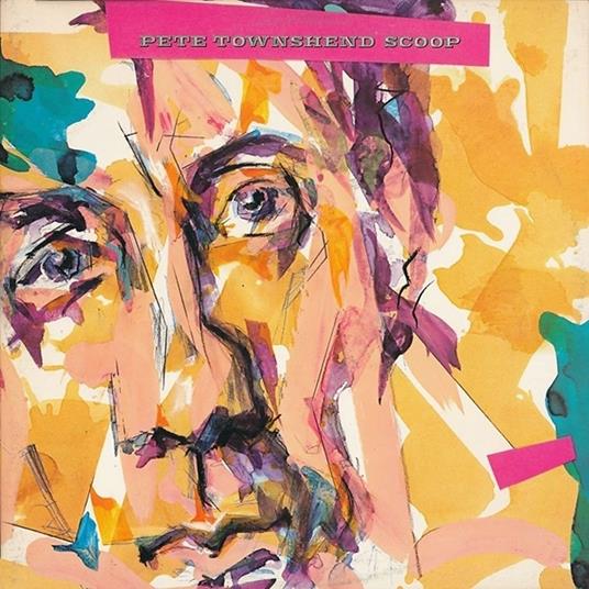 Scoop - Vinile LP di Pete Townshend